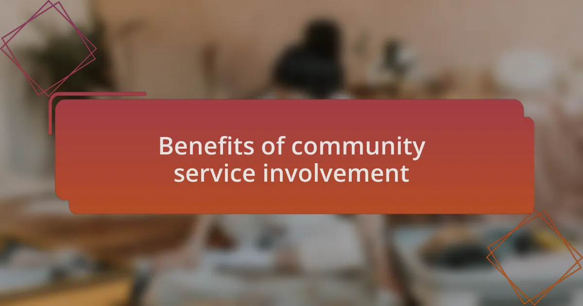 Benefits of community service involvement