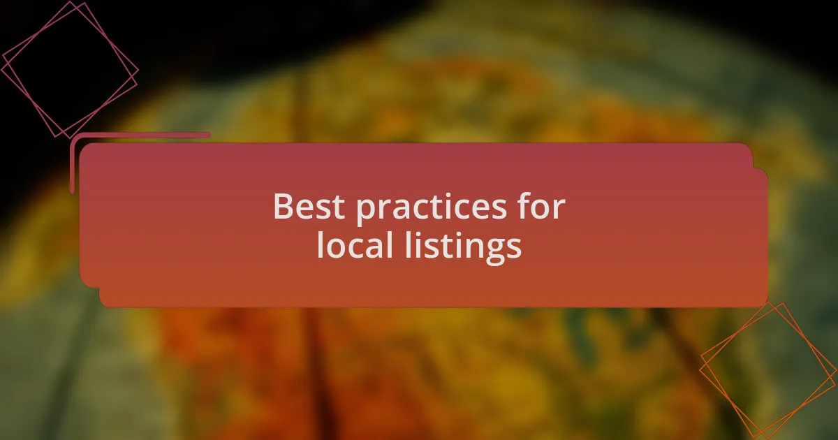 Best practices for local listings