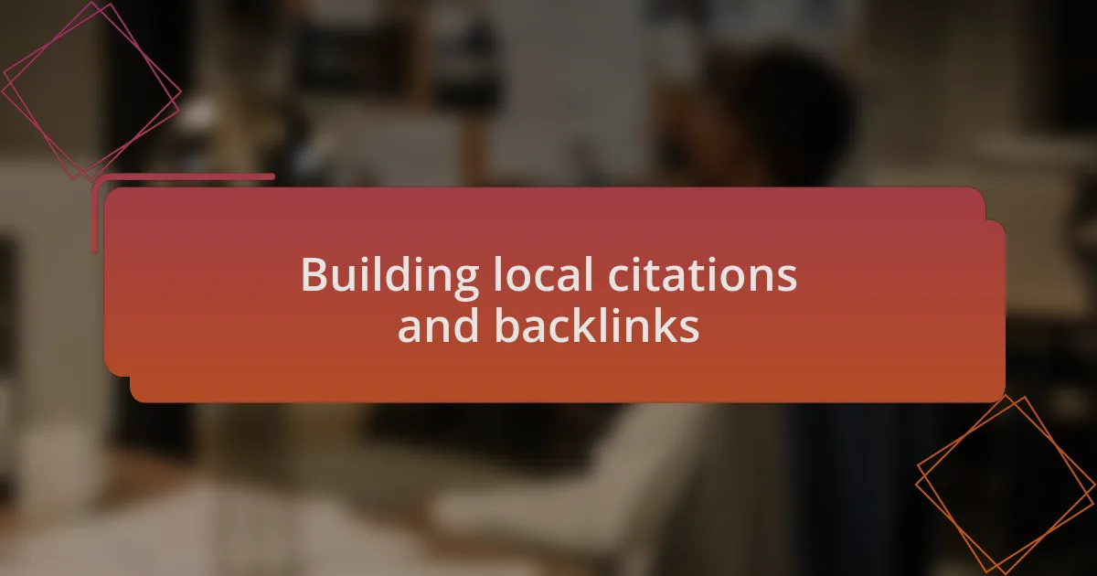 Building local citations and backlinks