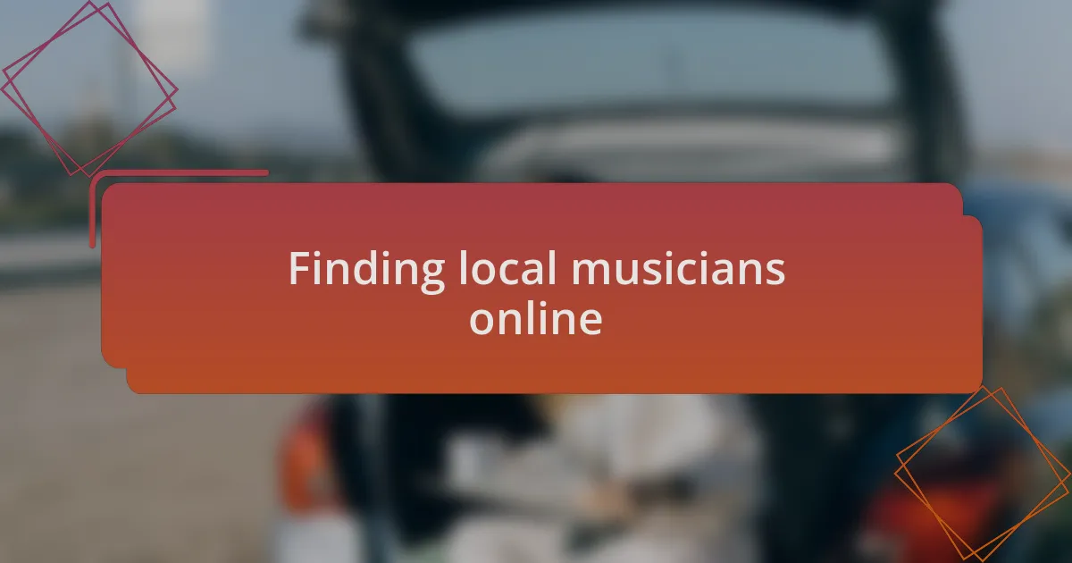 Finding local musicians online