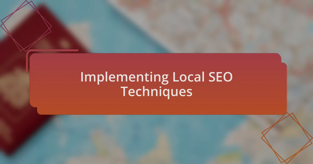 Implementing Local SEO Techniques