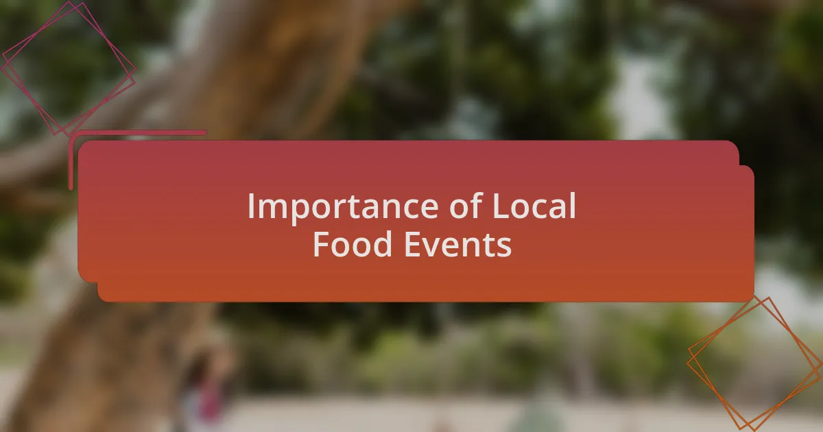 Importance of Local Food Events
