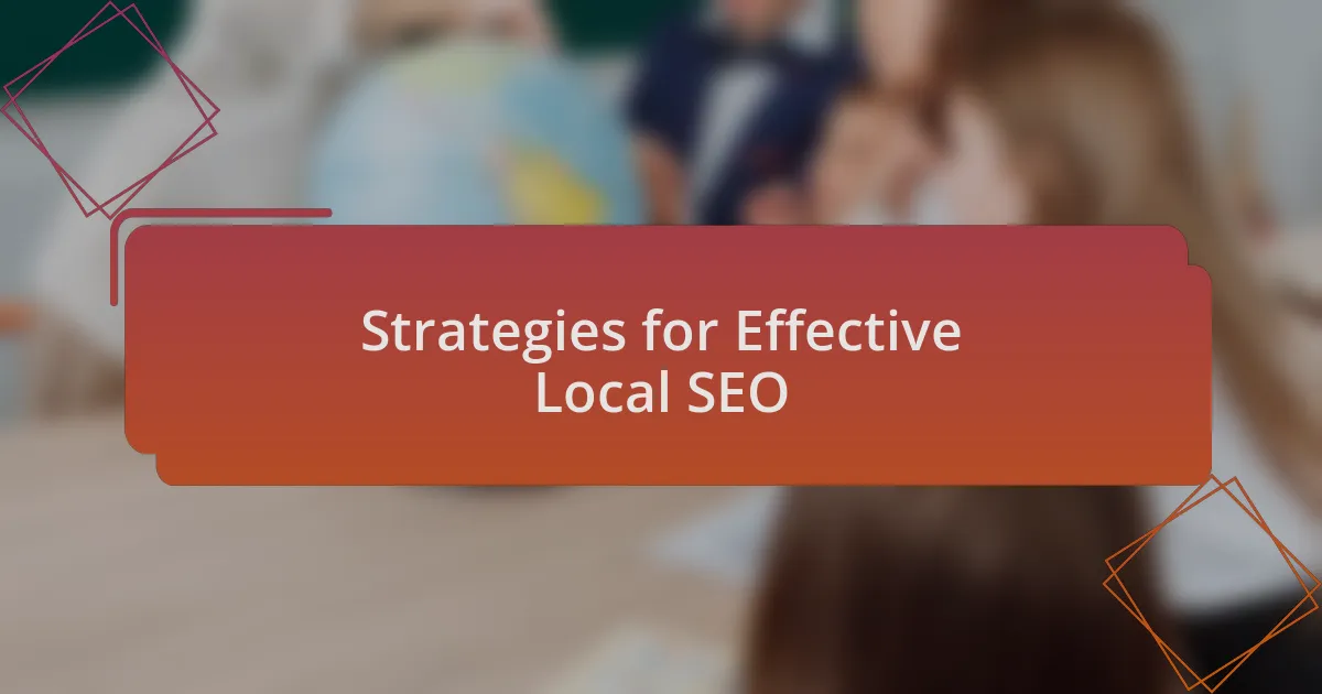Strategies for Effective Local SEO