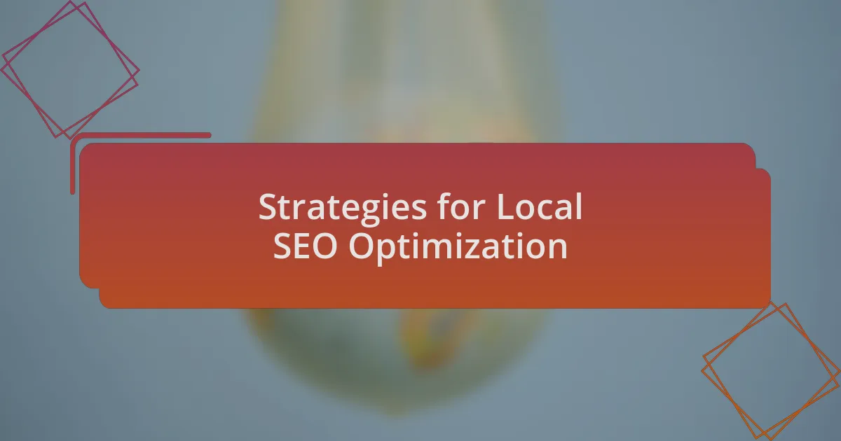 Strategies for Local SEO Optimization